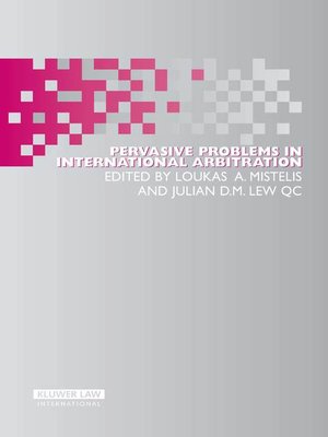 cover image of Pervasive Problems in International Arbitration